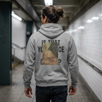 Grey Hoodie “Is that your face or a choice?”