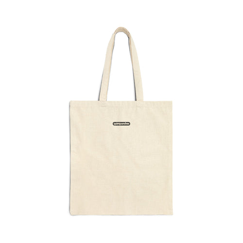 Cotton Tote Bag “Is there snack in here? Asking for a friend”